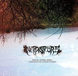 Netfastcore : Natum, Vivrae, Pereo : Chronics of a Dying World